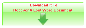 Download It To Recover A Lost Word Document
