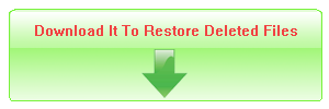 Is There A Way To Restore Deleted Files, Download It To Restore Deleted Files