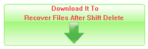 Free Download It To Recover Files After Shift Delete