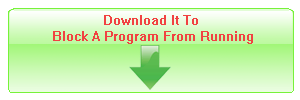 Download It To Block A Program From Running