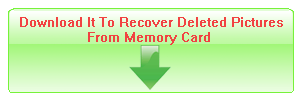 Download It To Recover Deleted Pictures From Memory Card