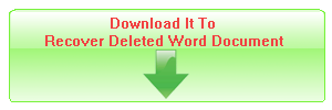 Free Download It To Recover Deleted Word Document